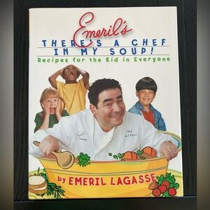 Emeril Lagasse autographed cookbook-There’s a Chef in my Soup.